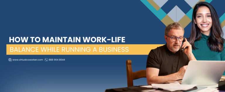 How to Maintain Work-Life Balance While Running a Business