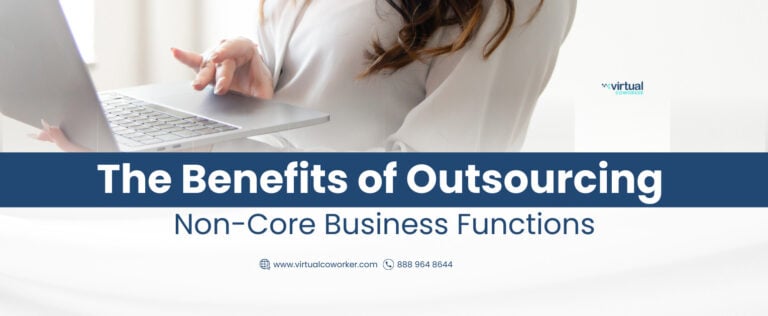 The Benefits of Outsourcing Non-Core Business Functions