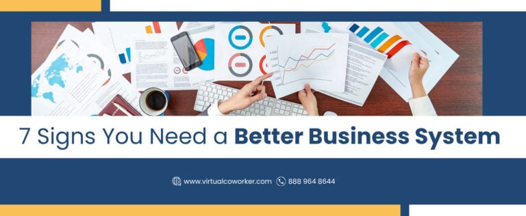 7 Signs You Need a Better Business System
