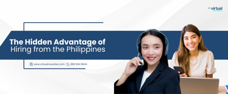 The Hidden Advantage of Hiring from the Philippines